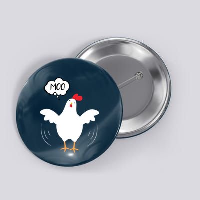 MOO Funny Cow Chicken Funny Button