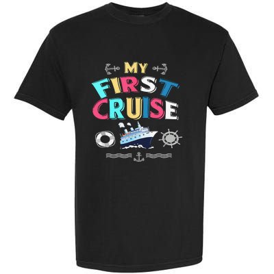 My First Cruise  Girls Boys Cruising and Sailing Garment-Dyed Heavyweight T-Shirt