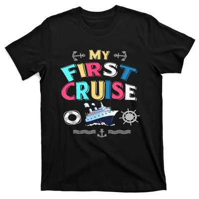 My First Cruise  Girls Boys Cruising and Sailing T-Shirt