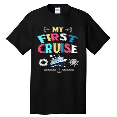 My First Cruise  Girls Boys Cruising and Sailing Tall T-Shirt