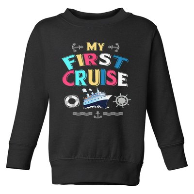 My First Cruise  Girls Boys Cruising and Sailing Toddler Sweatshirt