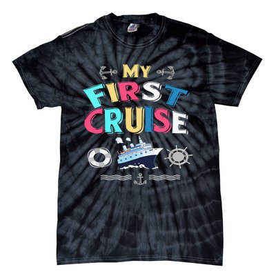 My First Cruise  Girls Boys Cruising and Sailing Tie-Dye T-Shirt