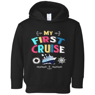 My First Cruise  Girls Boys Cruising and Sailing Toddler Hoodie