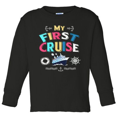 My First Cruise  Girls Boys Cruising and Sailing Toddler Long Sleeve Shirt