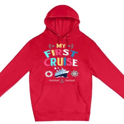 My First Cruise  Girls Boys Cruising and Sailing Premium Pullover Hoodie