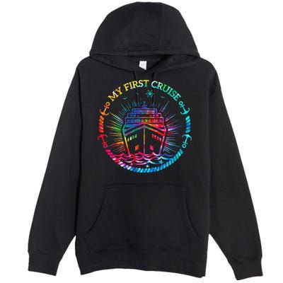 My First Cruise Funny Cruise Premium Pullover Hoodie