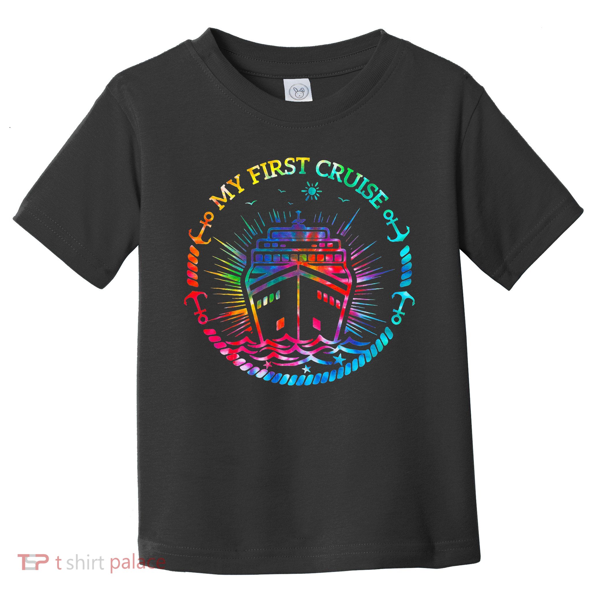 My First Cruise Funny Cruise Toddler T-Shirt