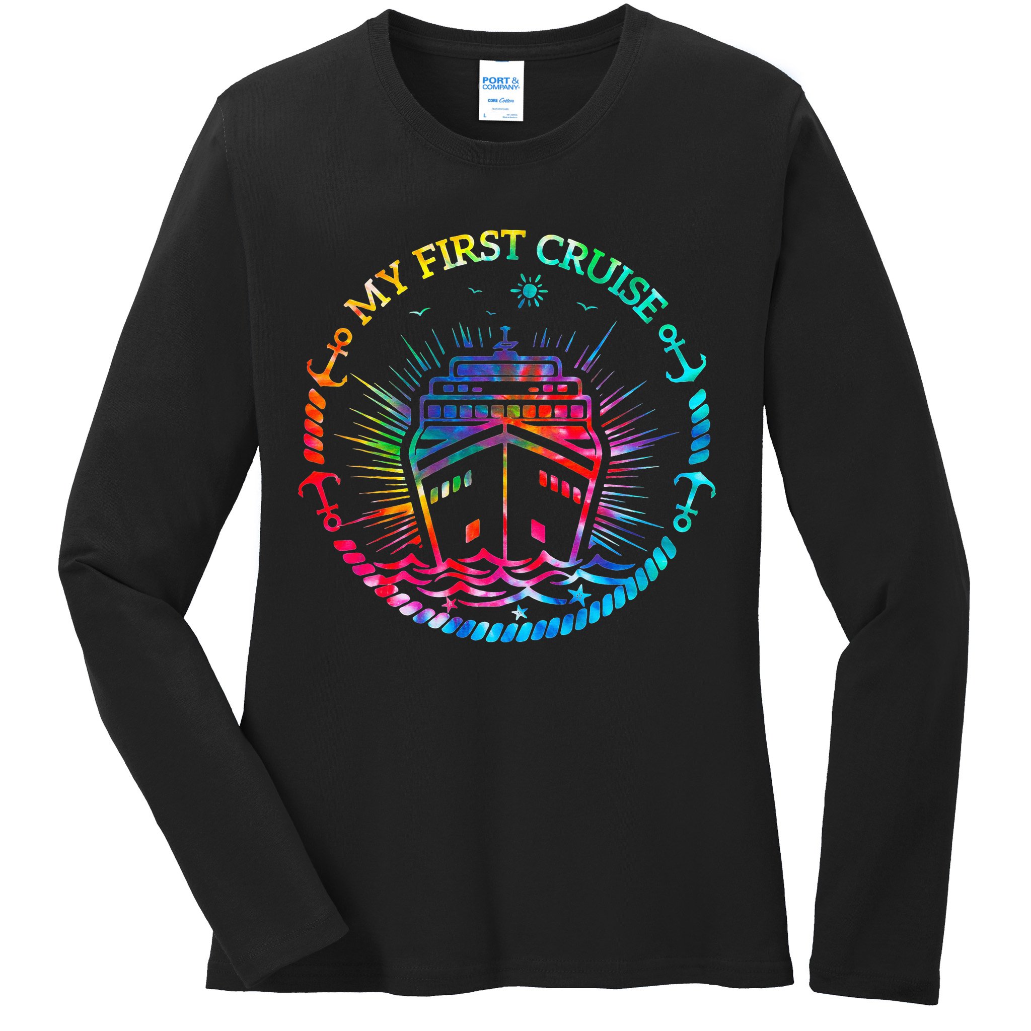 My First Cruise Funny Cruise Ladies Long Sleeve Shirt