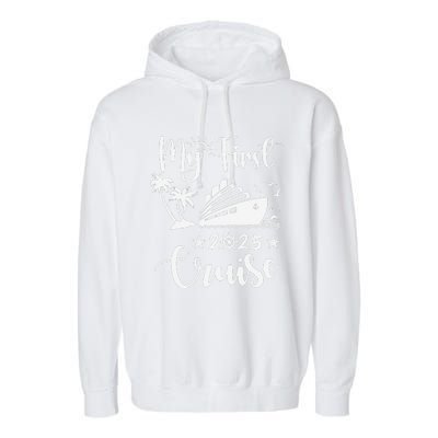 My First Cruise 2025 Family Vacation Cruise Ship Travel Garment-Dyed Fleece Hoodie