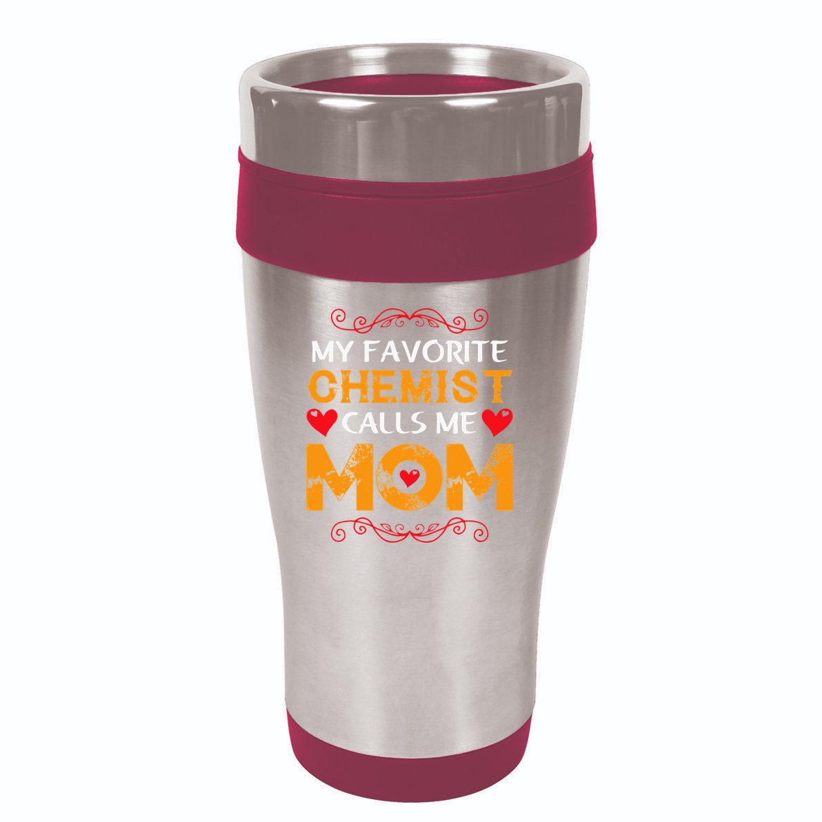 My favorite chemist calls me mom lovely chemist mom 16oz Travel Tumbler