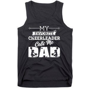 My Favorite Cheerleader Calls Me Dad Cheer Fathers Day Tank Top