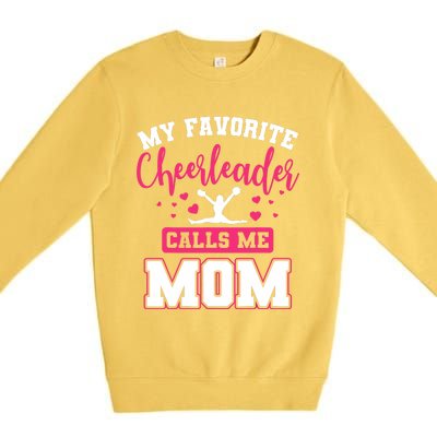 My Favorite Cheerleader Calls Me Mom Cheerleading Team Squad Premium Crewneck Sweatshirt