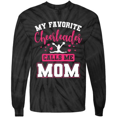 My Favorite Cheerleader Calls Me Mom Cheerleading Team Squad Tie-Dye Long Sleeve Shirt