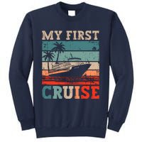 My First Cruise Family Vacation Cruise Ship Sweatshirt