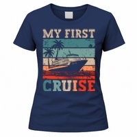 My First Cruise Family Vacation Cruise Ship Women's T-Shirt