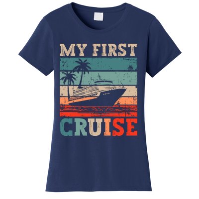 My First Cruise Family Vacation Cruise Ship Women's T-Shirt