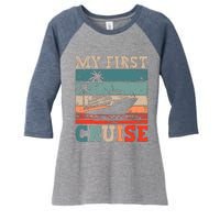 My First Cruise Family Vacation Cruise Ship Women's Tri-Blend 3/4-Sleeve Raglan Shirt