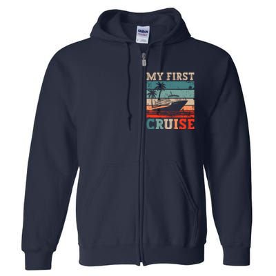 My First Cruise Family Vacation Cruise Ship Full Zip Hoodie