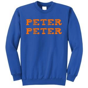 Matching For Couples Peter Pumpkin Eater Tall Sweatshirt