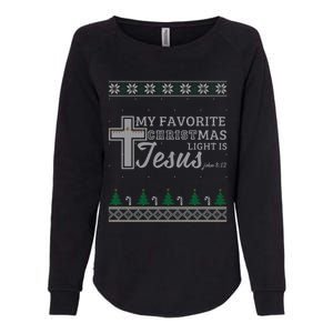 My Favorite Christmas Light Is Jesus Christian Ugly Funny Gift Womens California Wash Sweatshirt