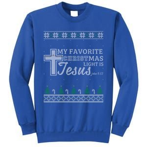 My Favorite Christmas Light Is Jesus Christian Ugly Funny Gift Sweatshirt