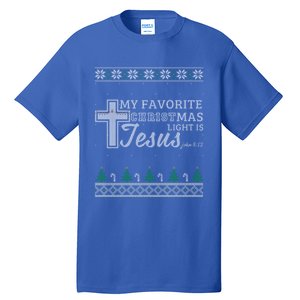 My Favorite Christmas Light Is Jesus Christian Ugly Funny Gift Tall T-Shirt