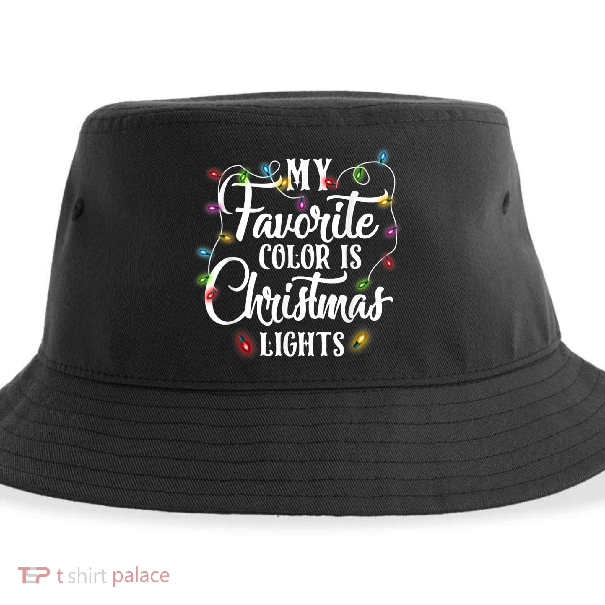 My Favorite Color Is Christmas Lights Sustainable Bucket Hat
