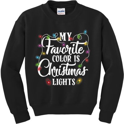 My Favorite Color Is Christmas Lights Kids Sweatshirt