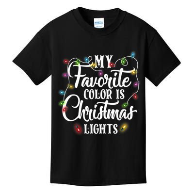My Favorite Color Is Christmas Lights Kids T-Shirt