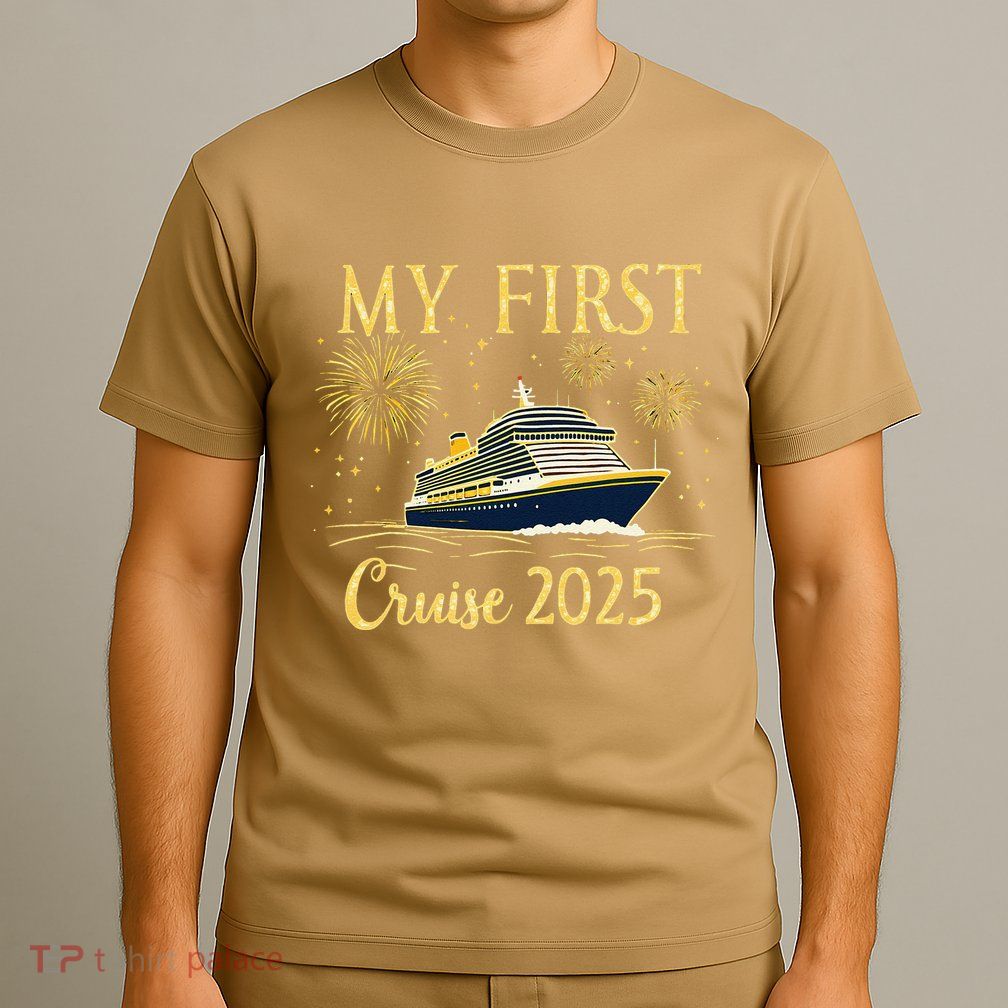 My First Cruise 2025 Family Vacation Trip Ship Matching T-Shirt