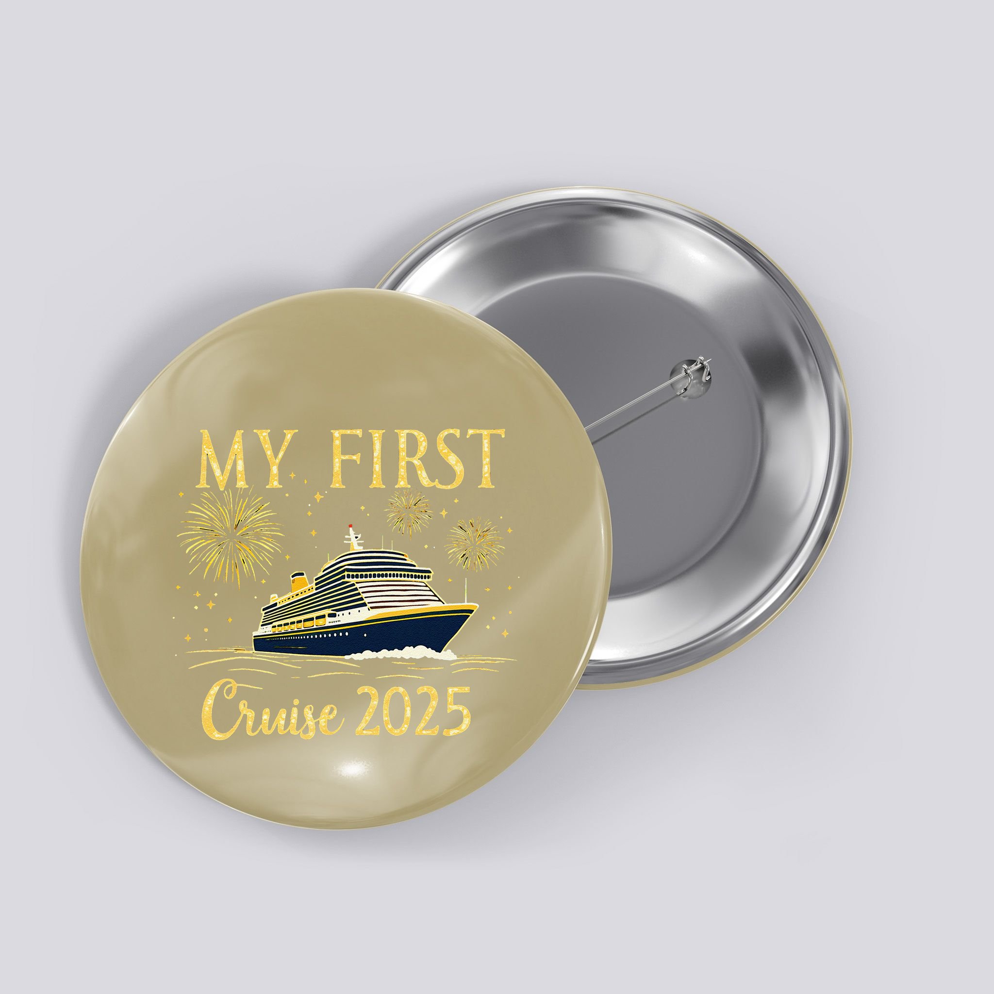 My First Cruise 2025 Family Vacation Trip Ship Matching Button