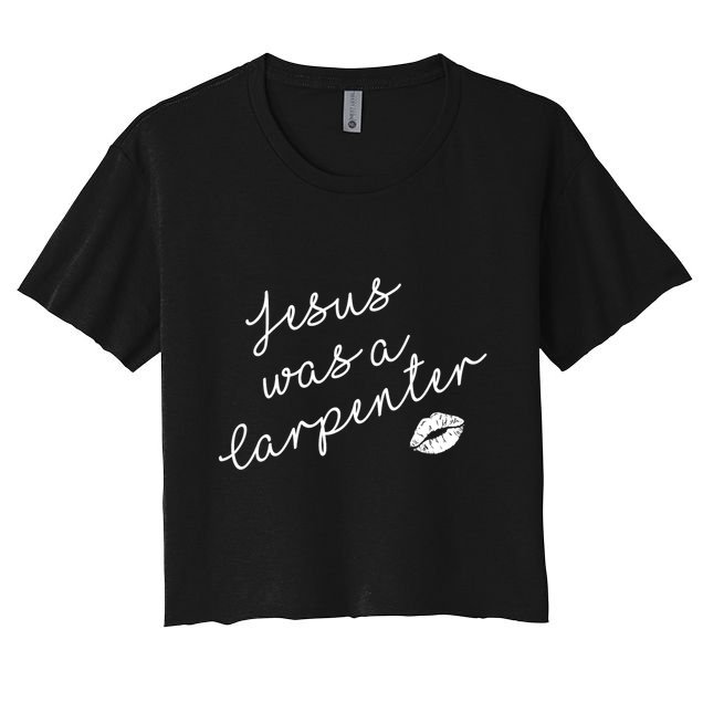 Music Festival Clothing Girl Women Jesus Was A Carpenter Crop Top