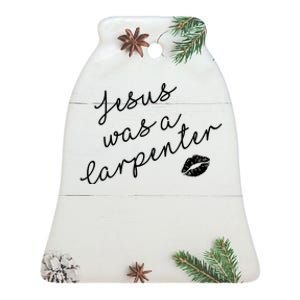 Music Festival Clothing Girl Women Jesus Was A Carpenter Ceramic Bell Ornament