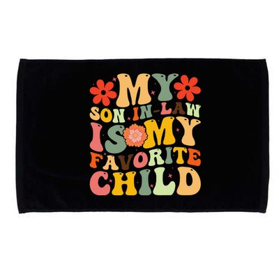 My Favorite Child Is My Son In Law Funny Family Humor Retro Microfiber Hand Towel