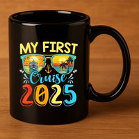 My First Cruise Ship Squad 2025 Family Summer Vacation Trip 11oz C Handle Ceramic Mug