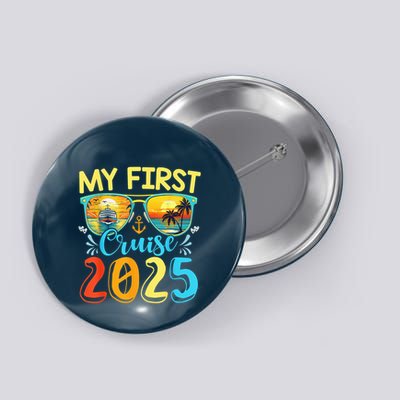 My First Cruise Ship Squad 2025 Family Summer Vacation Trip Button