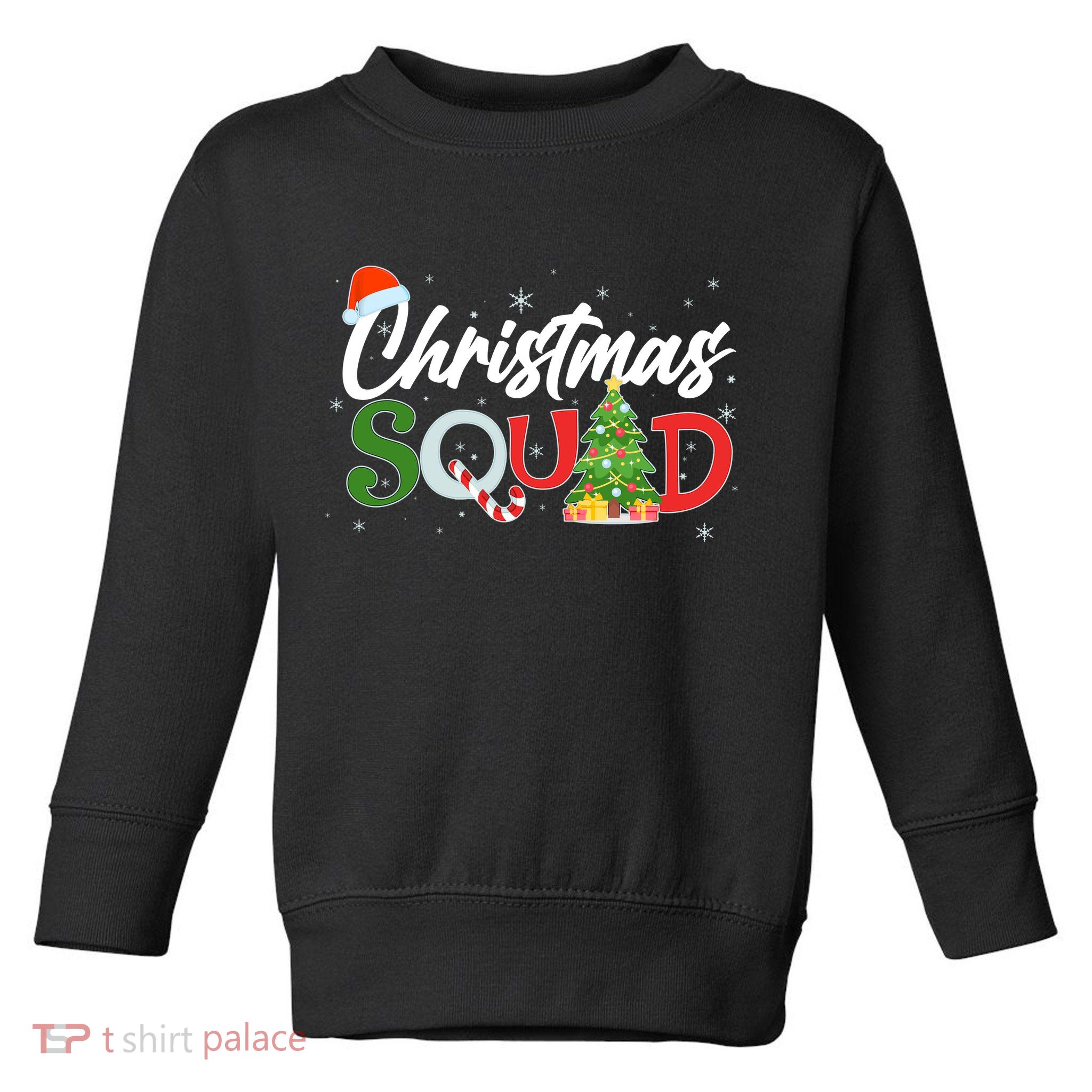 Matching Family Christmas Squad Toddler Sweatshirt