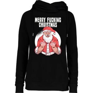 Merry Fucking Christmas Santa Claus Middle Finger Womens Funnel Neck Pullover Hood