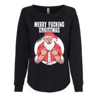 Merry Fucking Christmas Santa Claus Middle Finger Womens California Wash Sweatshirt