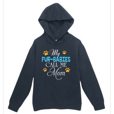 My FurBabies Call Me Mom Dog Cat Lover Mother Father Day Urban Pullover Hoodie