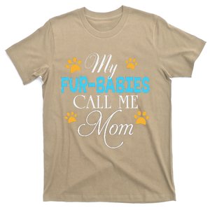 My FurBabies Call Me Mom Dog Cat Lover Mother Father Day T-Shirt