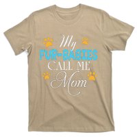 My FurBabies Call Me Mom Dog Cat Lover Mother Father Day T-Shirt