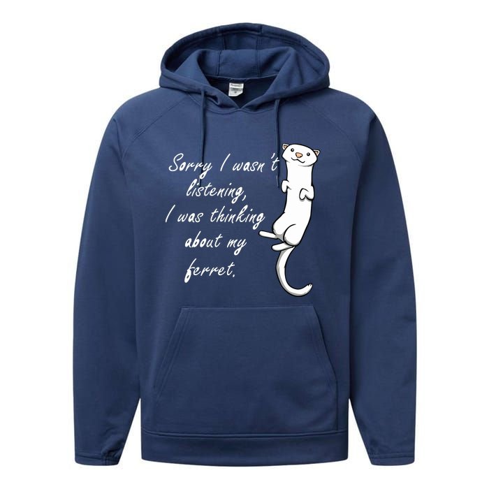 My Ferret Cute Saying Cuddly Rodent Performance Fleece Hoodie