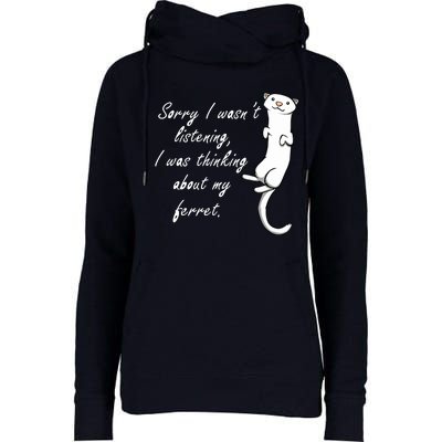 My Ferret Cute Saying Cuddly Rodent Womens Funnel Neck Pullover Hood