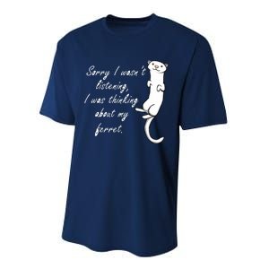 My Ferret Cute Saying Cuddly Rodent Performance Sprint T-Shirt