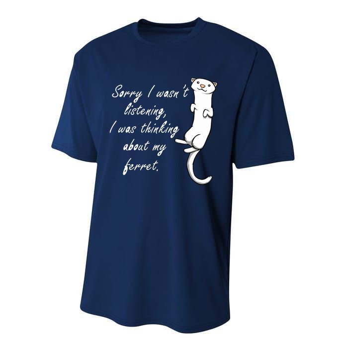 My Ferret Cute Saying Cuddly Rodent Performance Sprint T-Shirt