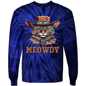 Meowdy Funny Cat Graphic Western Cowboy Cat Meow Howdy Tie-Dye Long Sleeve Shirt