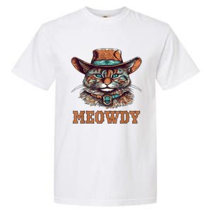 Meowdy Funny Cat Graphic Western Cowboy Cat Meow Howdy Garment-Dyed Heavyweight T-Shirt