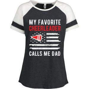 My Favorite Cheerleader Calls Me Dad Cheerleading Cheer Dad Funny Gift Enza Ladies Jersey Colorblock Tee