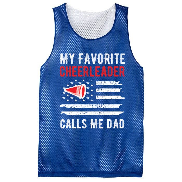 My Favorite Cheerleader Calls Me Dad Cheerleading Cheer Dad Funny Gift Mesh Reversible Basketball Jersey Tank